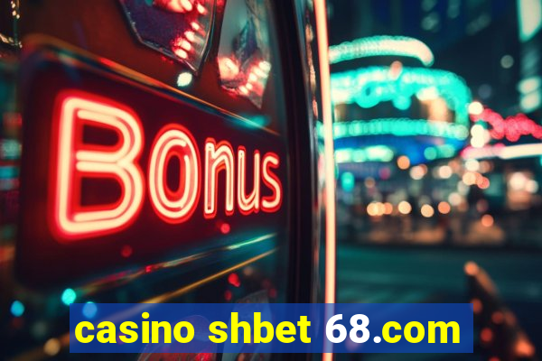 casino shbet 68.com