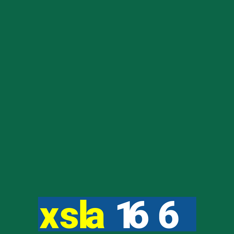 xsla 16 6