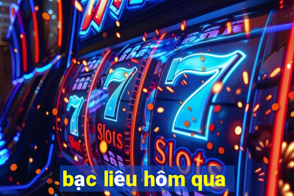 bạc liêu hôm qua