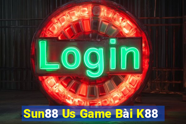 Sun88 Us Game Bài K88