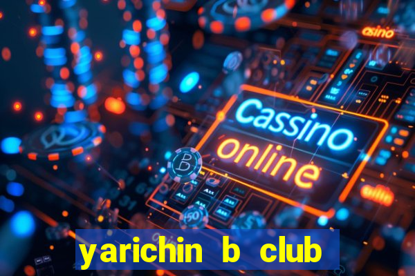 yarichin b club chap 1