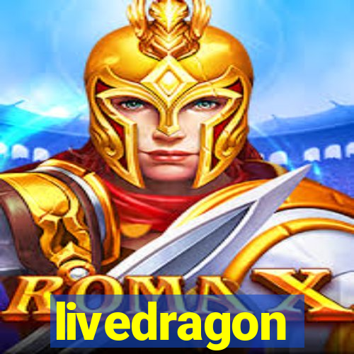 livedragon