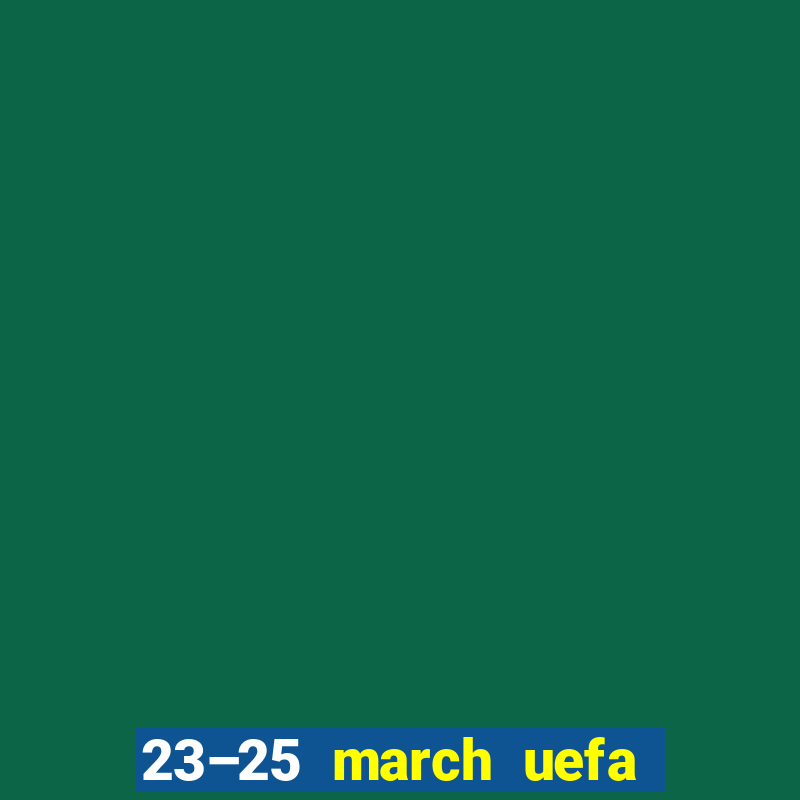 23–25 march uefa euro 2024 qualifying matchday 1