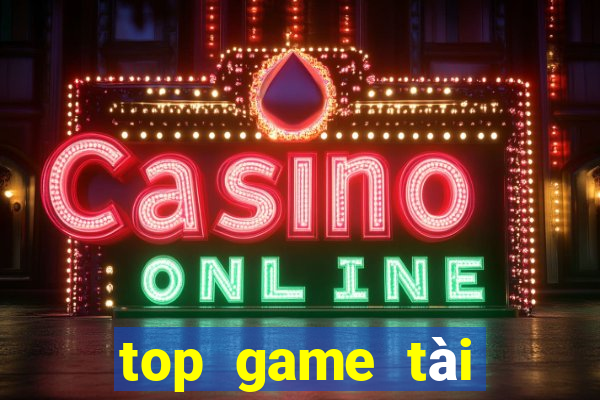 top game tài xỉu uy tín 2024