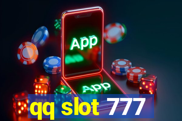 qq slot 777