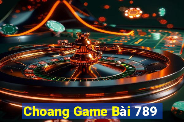 Choang Game Bài 789