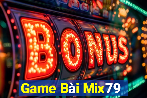 Game Bài Mix79