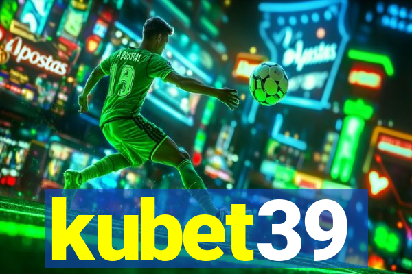 kubet39