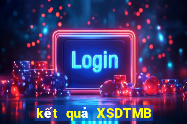 kết quả XSDTMB ngày 4