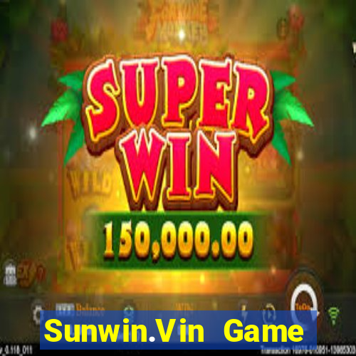 Sunwin.Vin Game Bài Uy Tín Nhất 2022