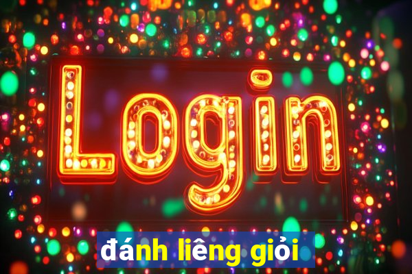 đánh liêng giỏi