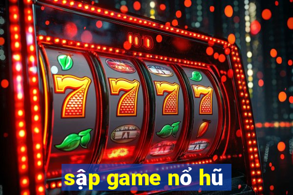 sập game nổ hũ