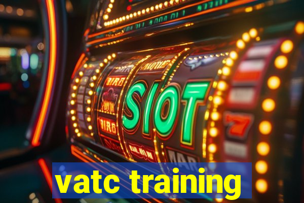 vatc training