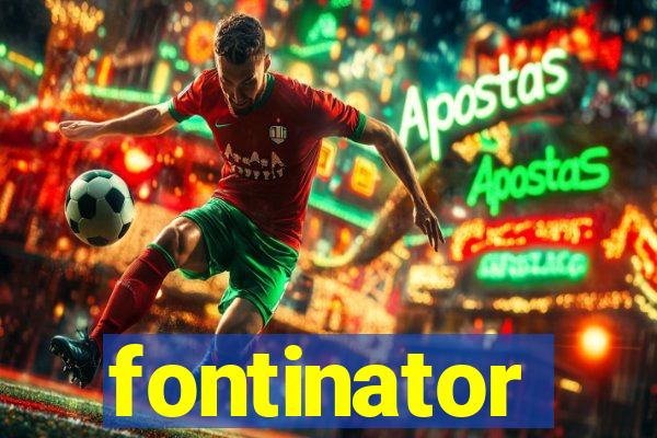 fontinator