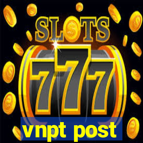 vnpt post