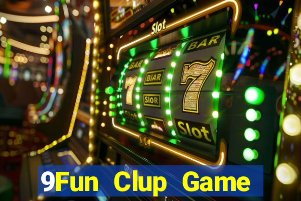 9Fun Clup Game Bài Offline Cho Pc