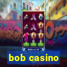 bob casino