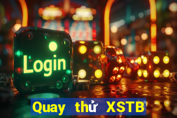 Quay thử XSTB Thứ 5