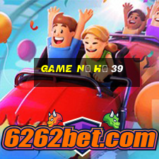 game nổ hũ 39