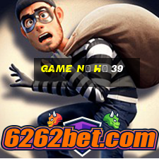 game nổ hũ 39