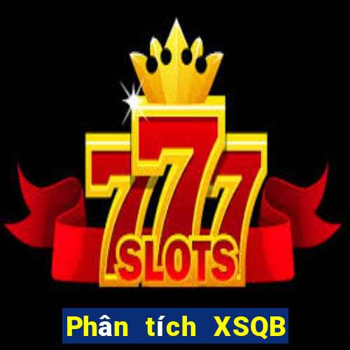 Phân tích XSQB ngày 23