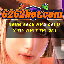 danh sách nhà cái uy tín nhất thế giới