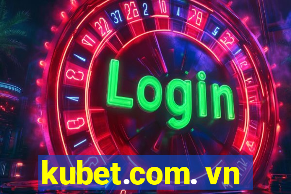 kubet.com. vn