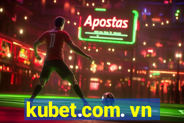 kubet.com. vn