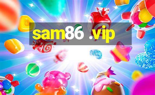 sam86 .vip