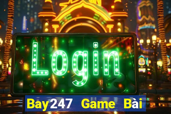 Bay247 Game Bài 52 Club