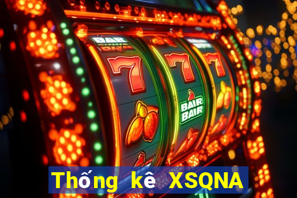 Thống kê XSQNA Thứ 2