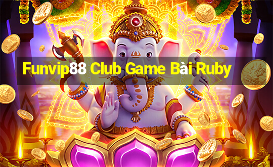 Funvip88 Club Game Bài Ruby