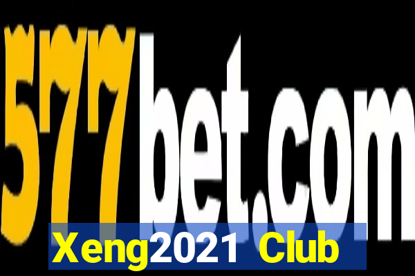 Xeng2021 Club Download Game Bài