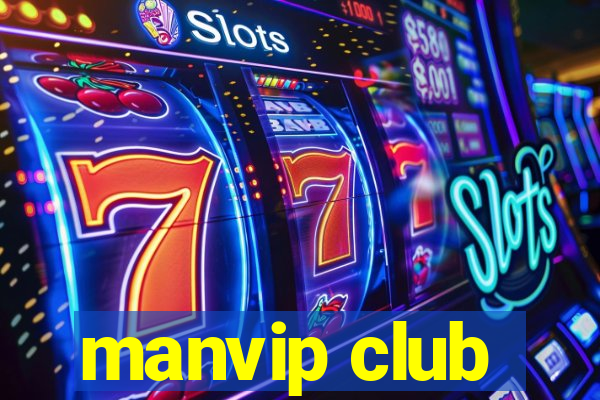 manvip club