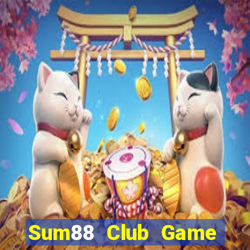 Sum88 Club Game Bài Nhiều Người Chơi Nhất