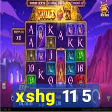 xshg 11 5