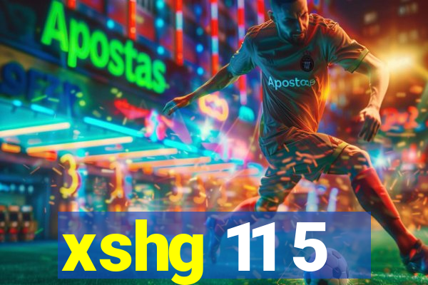 xshg 11 5