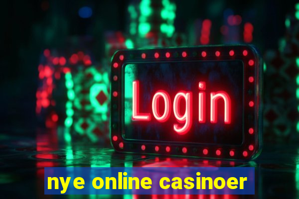 nye online casinoer