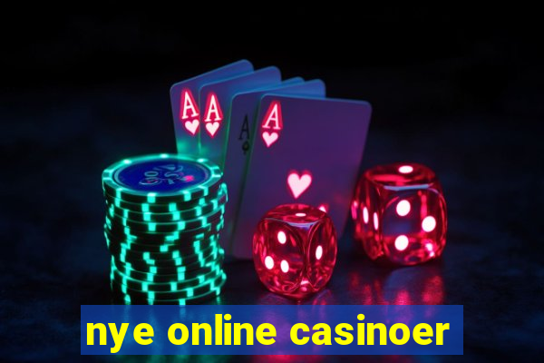 nye online casinoer