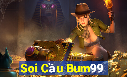 Soi Cầu Bum99