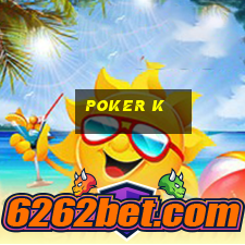 poker k