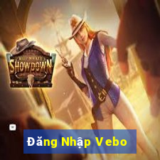 Đăng Nhập Vebo