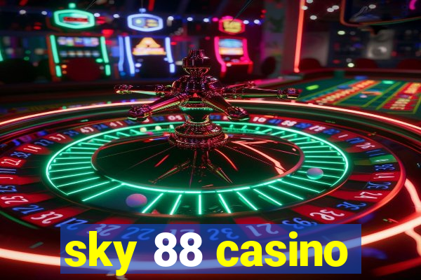 sky 88 casino