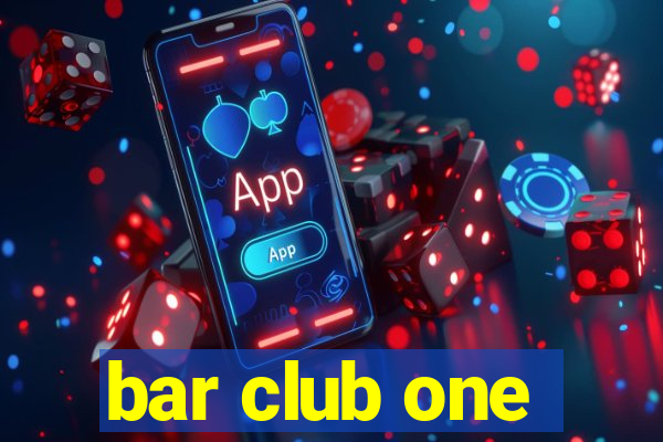 bar club one