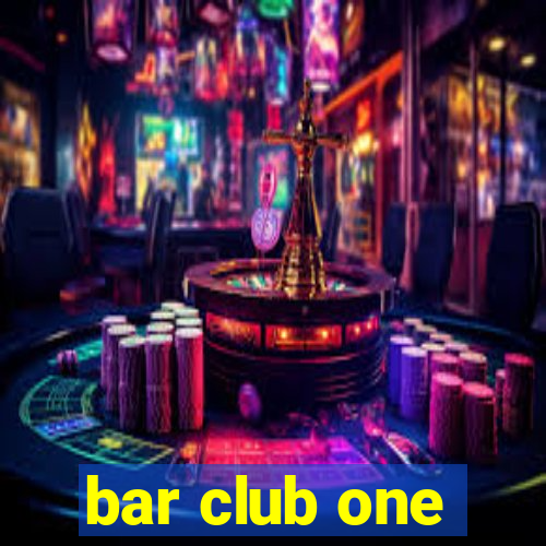 bar club one