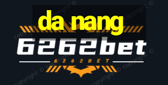 da nang