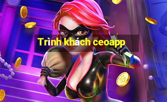 Trình khách ceoapp