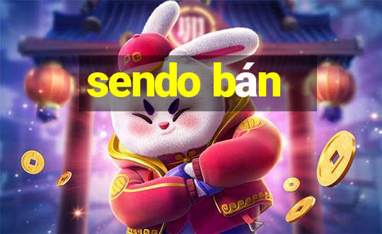 sendo ban