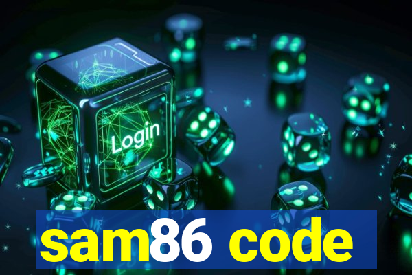 sam86 code