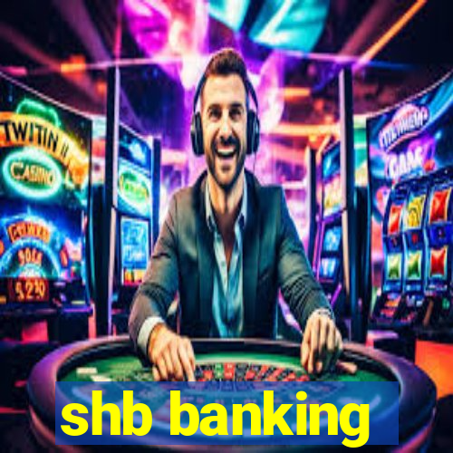 shb banking